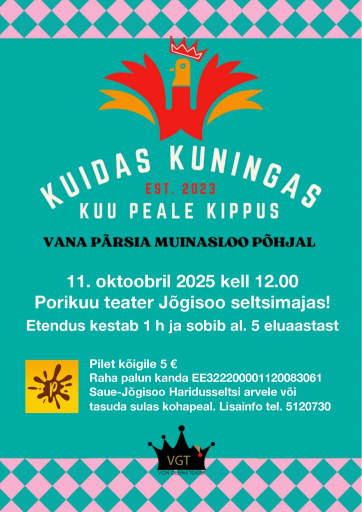 Kuidas kuningas kuu peale kippus teatrietendus